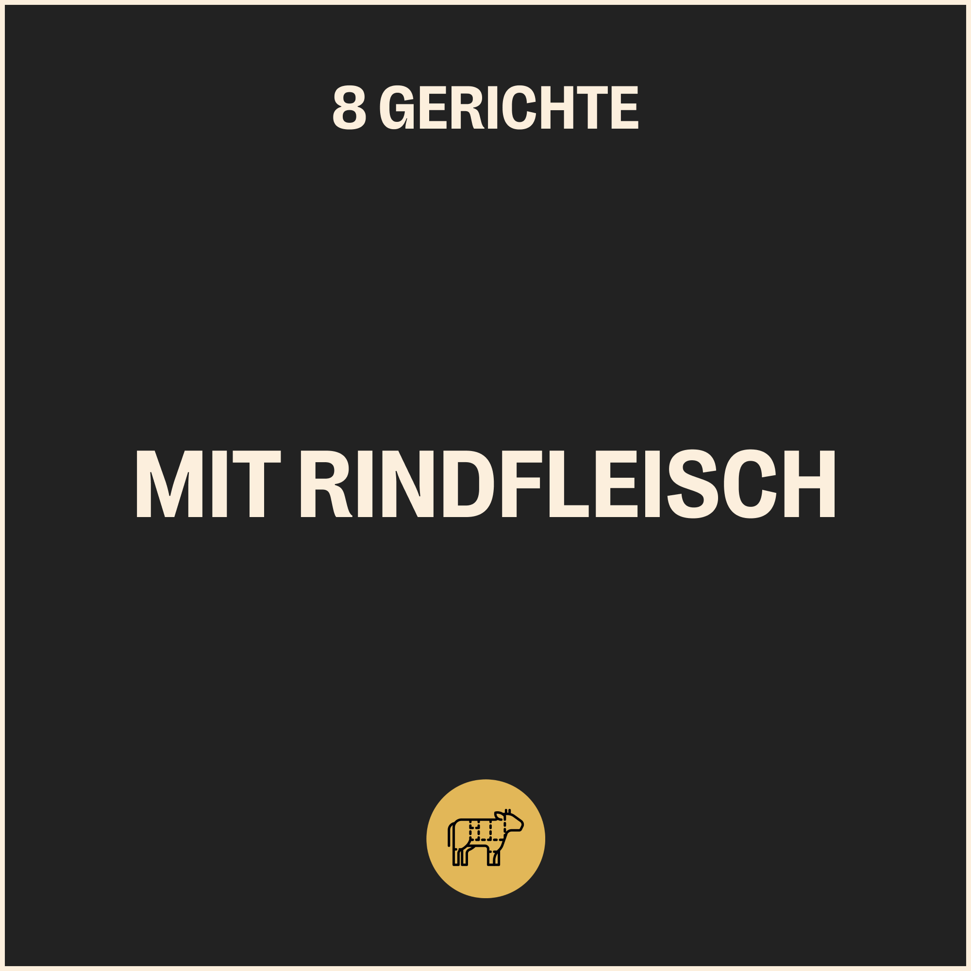 8 Gerichte mit Rindfleisch